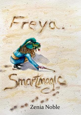 Freya.Smartmagic. Zenia Noble