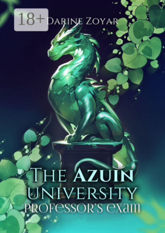 Darine Zoyar. The Azuin university: Professor’s exam