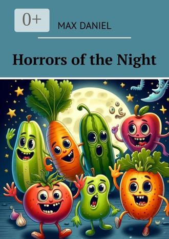 Max Daniel. Horrors of the Night