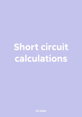 Ali Khanlar Jalallı. Short circuit calculations