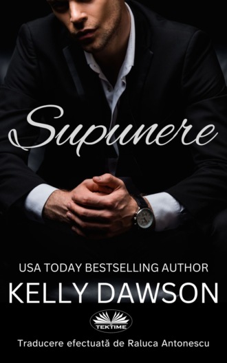 Kelly Dawson. Supunere