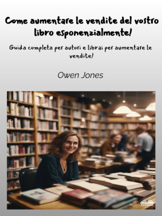 Come Aumentare Le Vendite Del Vostro Libro Esponenzialmente!. 