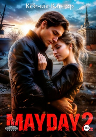 MAYDAY 2. 