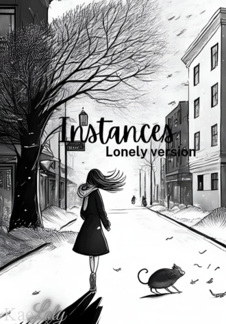 Kaeloly. Instances: Lonely version
