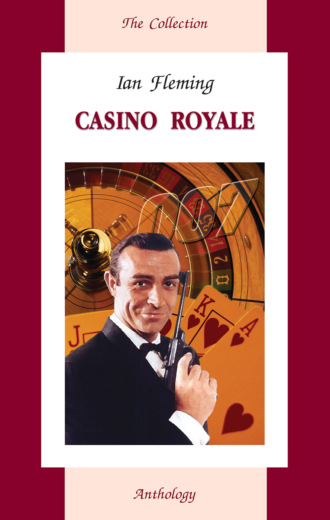 Ян Флеминг. Casino Royale / Казино “Руаяль”