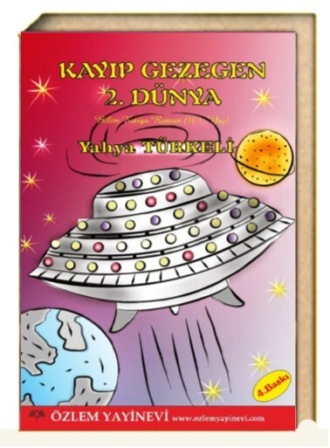 Kayıp Gezegen 2. Dünya. 