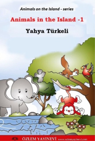 Yahya Türkeli. Island of Animals series