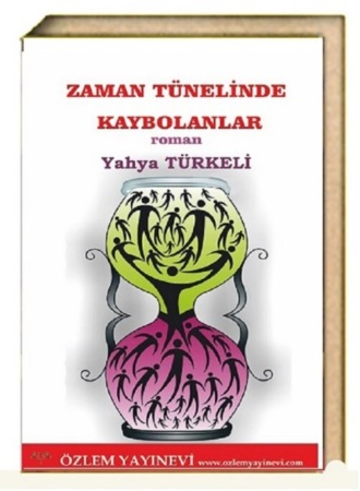Zaman Tunelinde Kaybolanlar. 