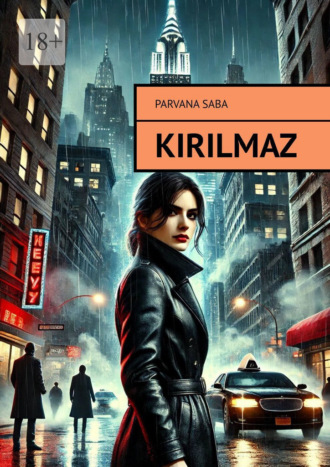 Parvana Saba. Kırılmaz
