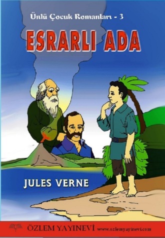 Жюль Верн. Esrarlı Ada