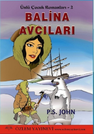 P.S. JOHON. Balina Avcıları