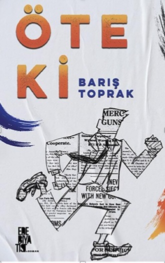 Öteki. Barış Toprak