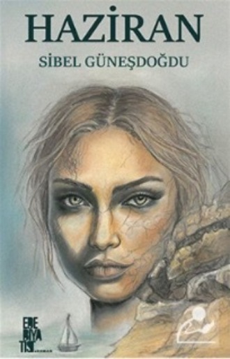 Sibel Güneşdoğdu. Haziran