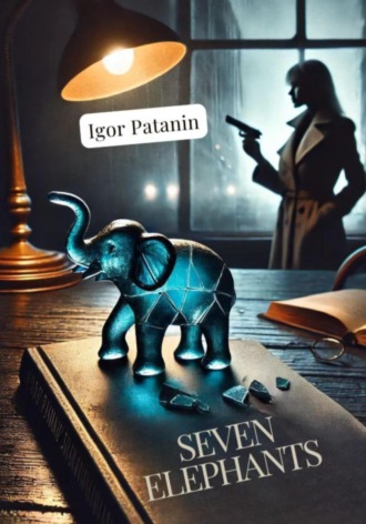 Seven Elephants. 