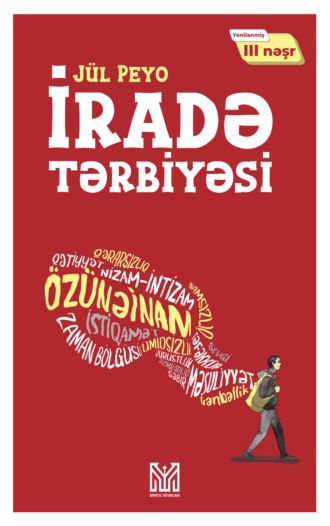 Jules Payot. İradə tərbiyəsi