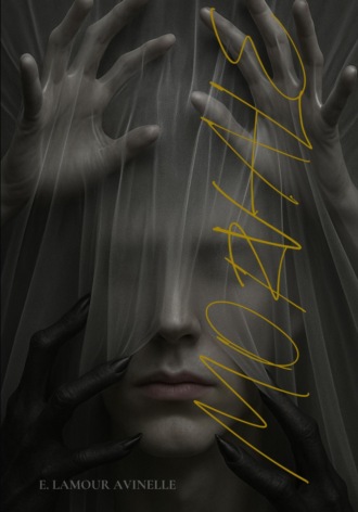 MORVALE. За границей памяти. E. Lamour Avinelle