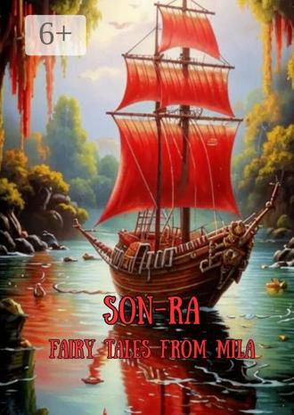 Fairy Tales From Mila. Son-Ra