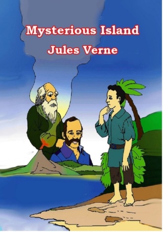 Jules Verne. Mysterious Island