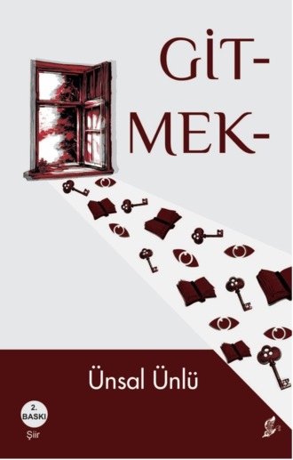 Ünlü Ünsal. Gitmek