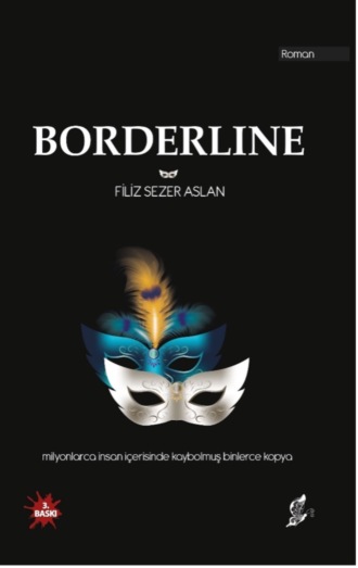 Filiz Sezer Aslan. Borderline