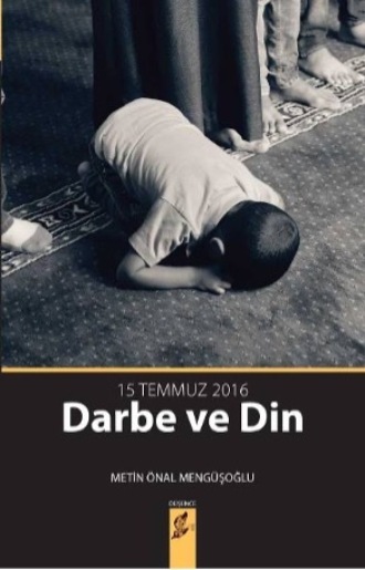 15 temmuz 2016 darbe ve din. 