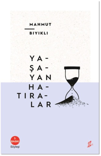 Yaşayan hatıralar. 