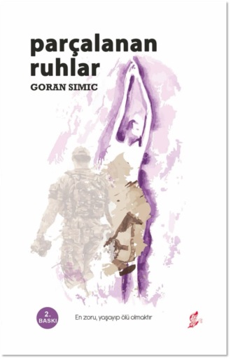 Goran  Simic. Parçalanan ruhlar