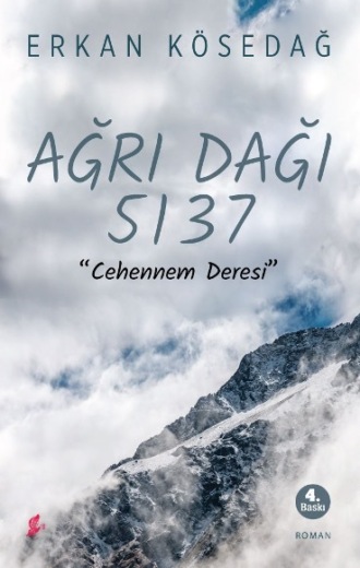 Erkan Kösedağ. Ağrı dağı 5137