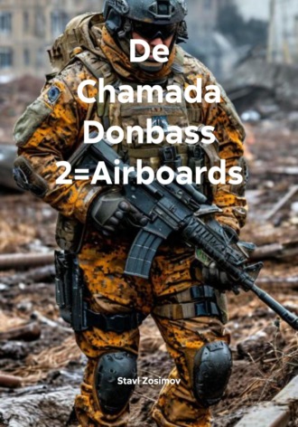 Stavl Zosimov. De Chamada Donbass 2=Airboards