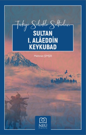 SULTAN I. ALÂEDDİN KEYKUBAD. 