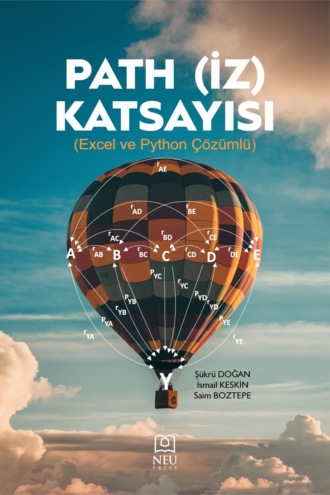 Saim BOZTEPE. PATH (İZ) KATSAYISI EXCEL VE PYHTON ÇÖZÜMLÜ