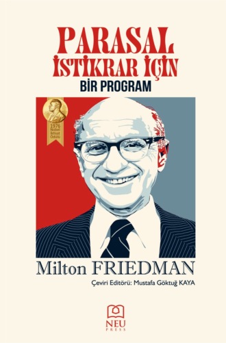 FRIEDMAN Milton. PARASAL İSTİKRAR İÇİN BİR PROGRAM