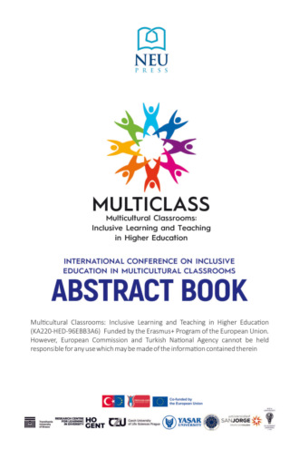 INTERNATIONAL CONFERENCE ON INCLUSIVE EDUCATION IN MULTICULTURAL CLASSROOMS ABSTRACT BOOK. 