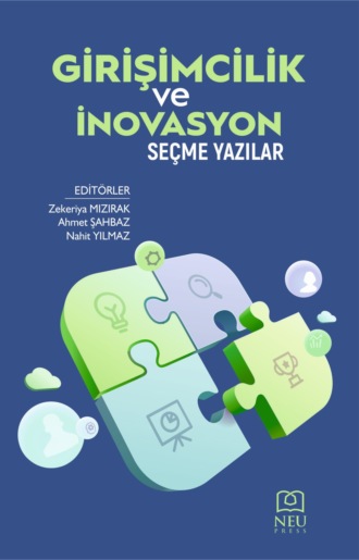GİRİŞİMCİLİK VE İNOVASYON SEÇME YAZILAR. 
