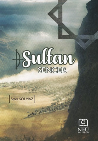 SOLMAZ Sefer. SULTAN SENCER