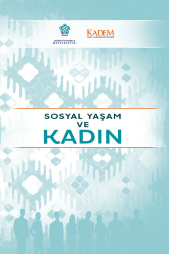 SOSYAL YAŞAM VE KADIN. 