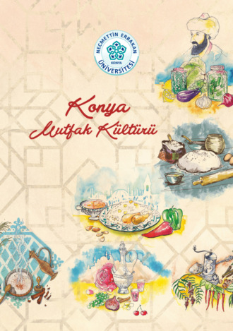 KONYA MUTFAK KÜLTÜRÜ. 