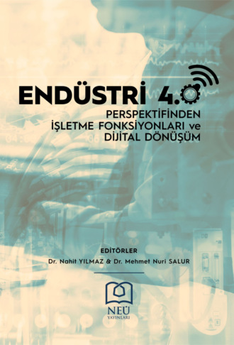 ENDÜSTRİ 4.0 PERSPEKTİFİNDEN İŞLETME FONKSİYONLARI VE DİJİTAL DÖNÜŞÜM. авторов HBR Коллектив