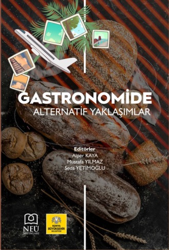 GASTRONOMİDE ALTERNATİF YAKLAŞIMLAR. авторов HBR Коллектив