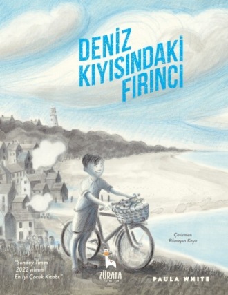 Paula  White. DENİZ KIYISINDAKİ FIRINCI