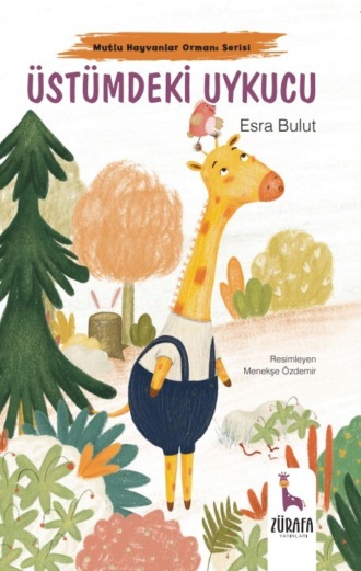 ESRA BULUT. ÜSTÜMDEKİ UYKUCU