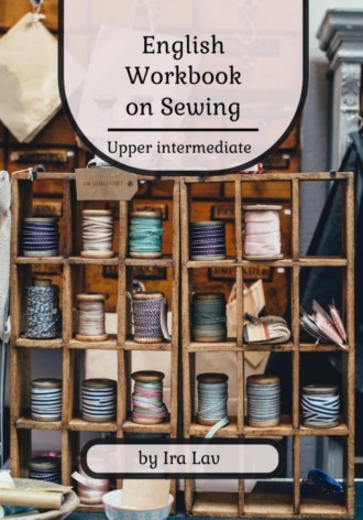 Ira Lav. Workbook on Sewing