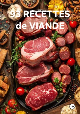 Pierre Cerisier. 93 recette de viande