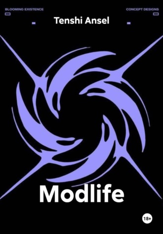 Tenshi Ansel. Modlife