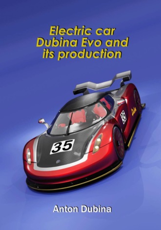 Electric car Dubina Evo and its production. 
