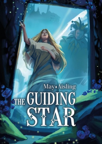 May Aisling. The Guiding Star