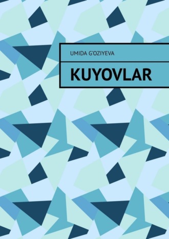 Umida G'oziyeva. Kuyovlar