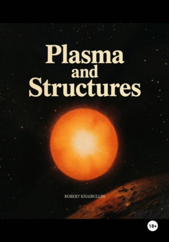  n10. Plasma and Structures