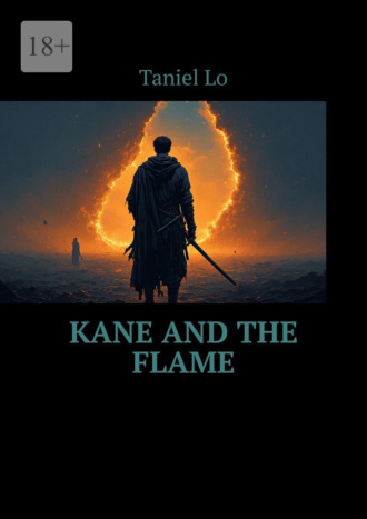 Taniel Lo. Kane and the Flame