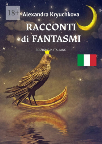 Alexandra Kryuchkova. Racconti di fantasmi. Edizione in Italiano